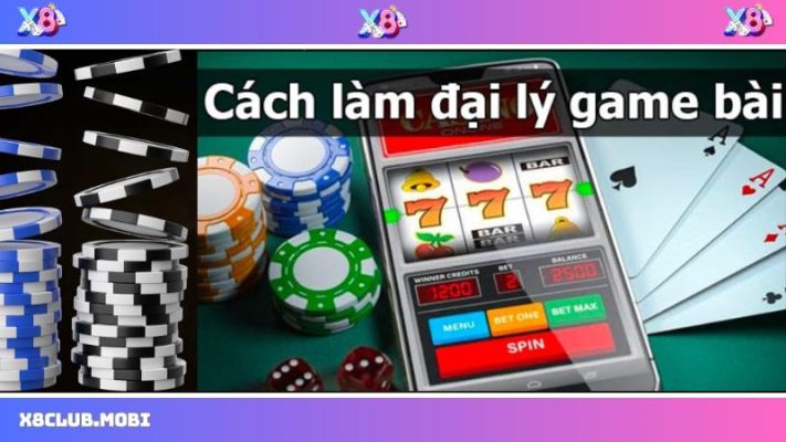 Hướng dẫn chi tiết cách làm đại lý game bài